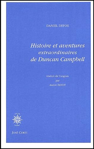 Histoire et aventures extraordinaires de Duncan Campbell book