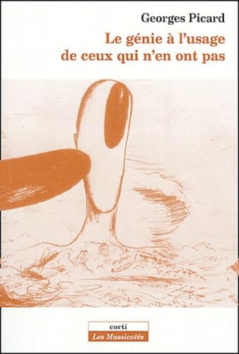 Le génie à l'usage de ceux qui n'en ont pas Contemporary literature