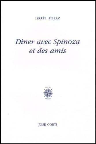 Dîner avec Spinoza et des amis book