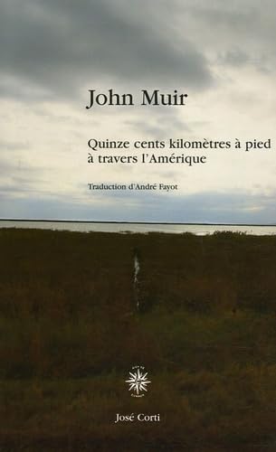 Quinze cents kilomètres à pied à travers l'Amérique book