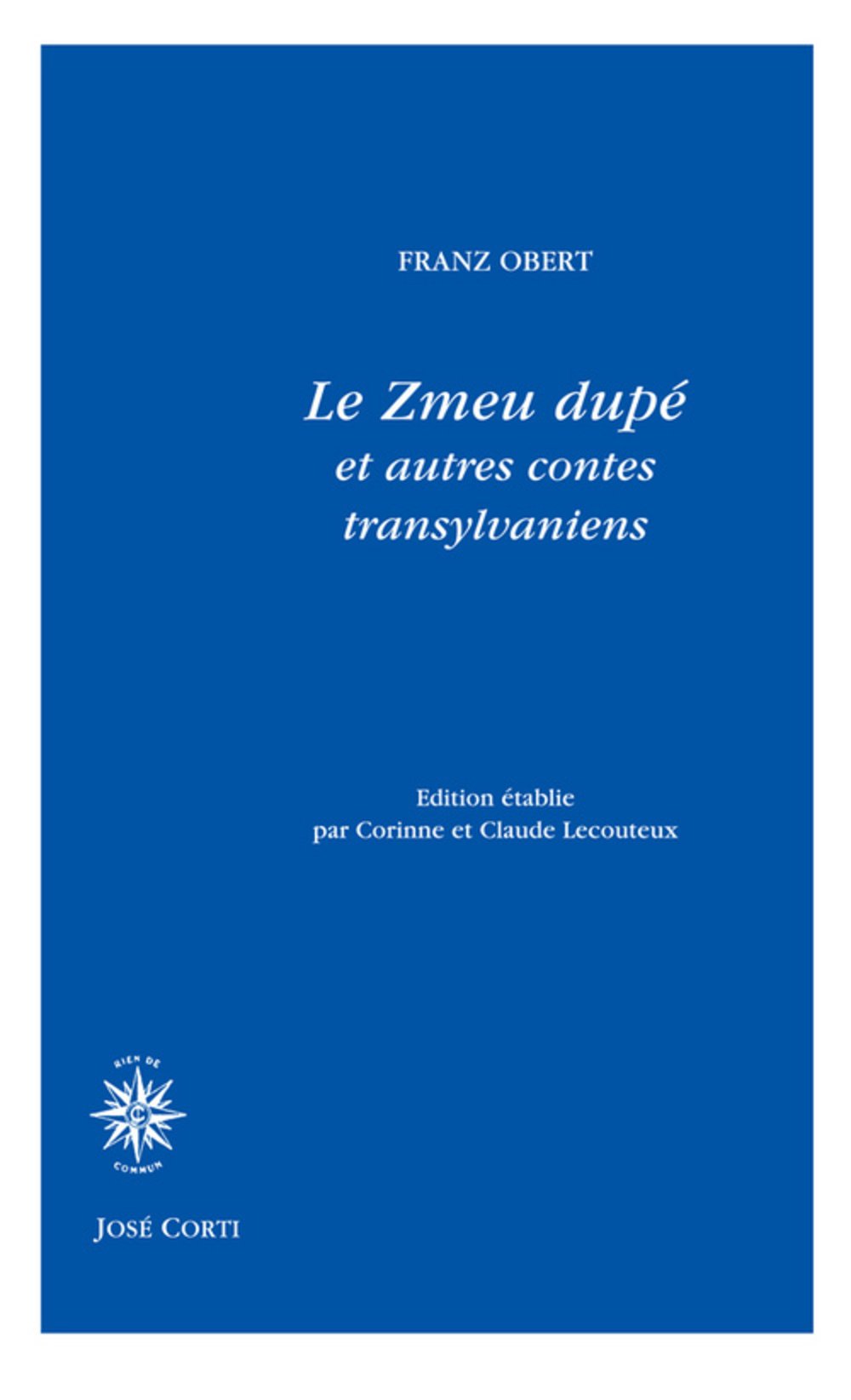 Le Zmeu dupé et autres contes transylvaniens book