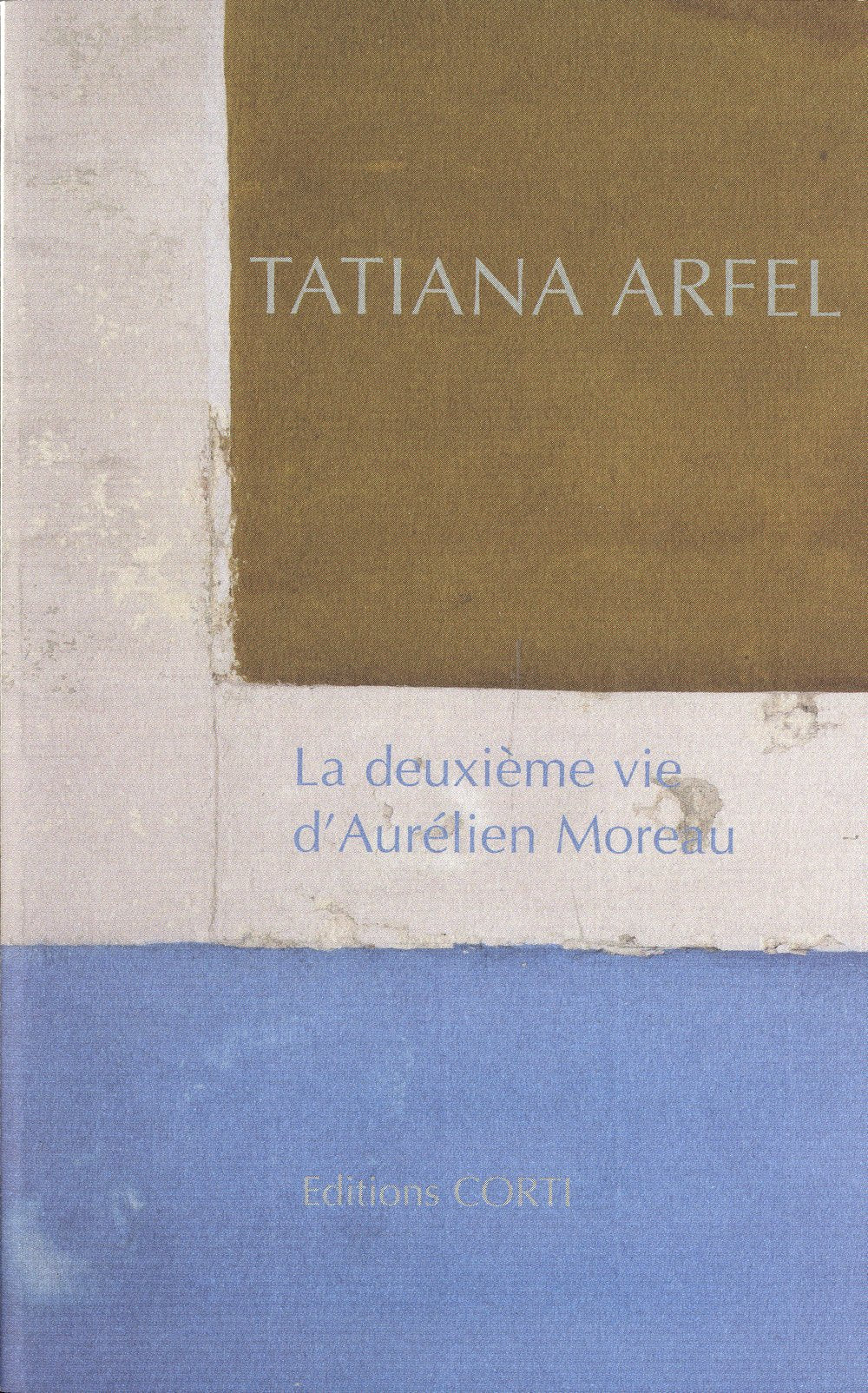 La deuxième vie d'Aurélien Moreau Contemporary literature