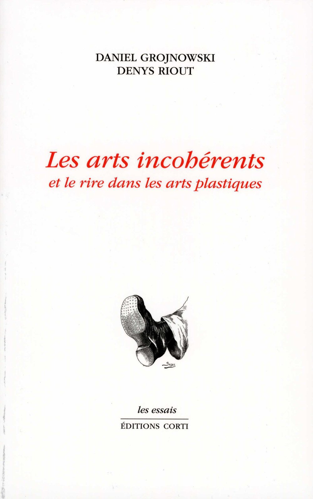 Les arts incohérents et le rire dans les arts plastiques book