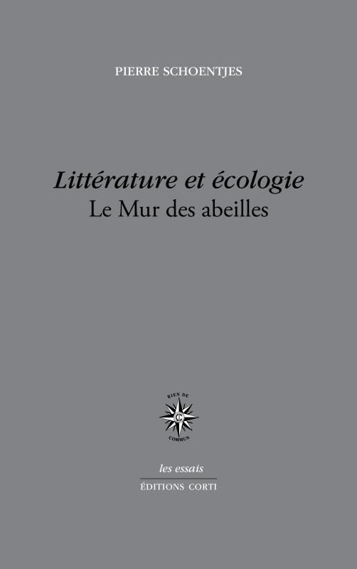 Littérature et écologie: Le mur des abeilles Essays & Short Stories
