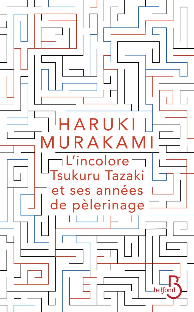 L'incolore Tsukuru Tazaki et ses années de pèlerinage Contemporary literature
