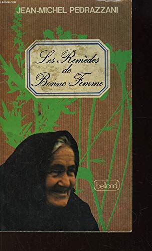 Les Remèdes de bonne femme Books