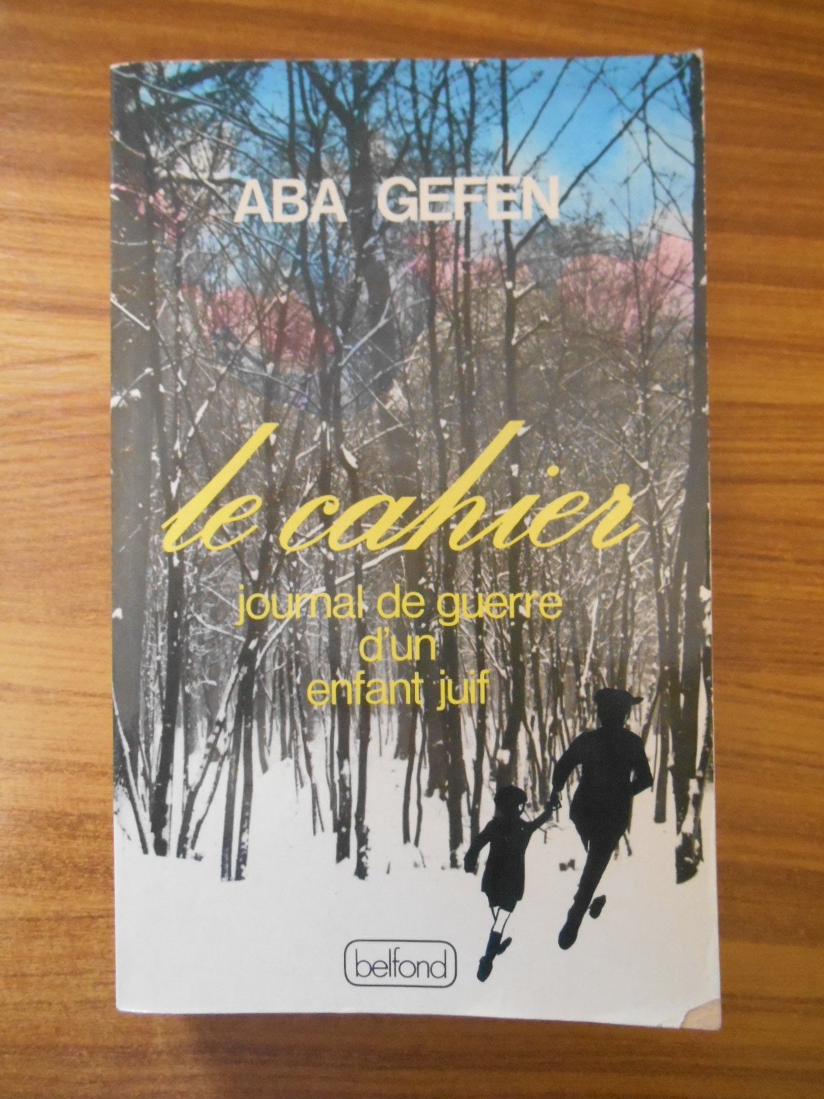 Le Cahier : Journal de guerre d'un enfant juif Books
