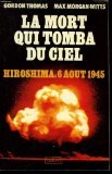 La mort qui tomba du ciel (Hiroshima, 6 août 1945) book