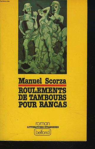 Roulements de tambours pour Rancas : roman péruvien Books