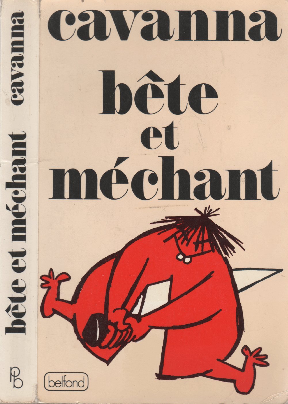 Bête et méchant book