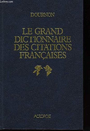 Le Grand dictionnaire des citations françaises Books
