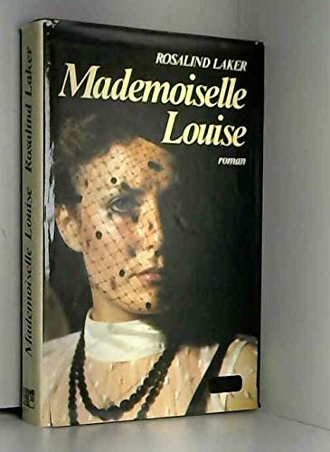 Mademoiselle louise (Grands Romans) Books