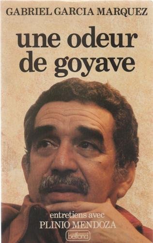 Une odeur de goyave : entretiens avec Plinio Mendoza Books