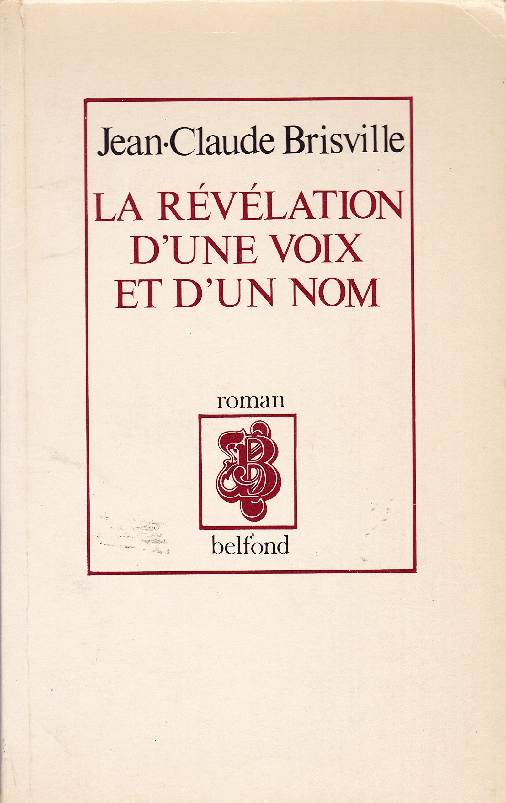 La Révélation d'une voix et d'un nom book