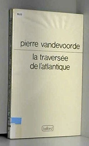 La Traversée de l'Atlantique book