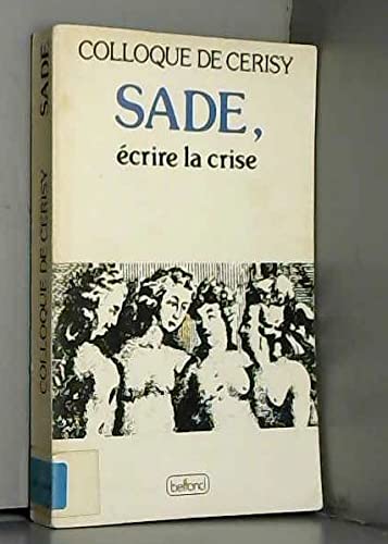 Product Image: Sade : écrire la crise