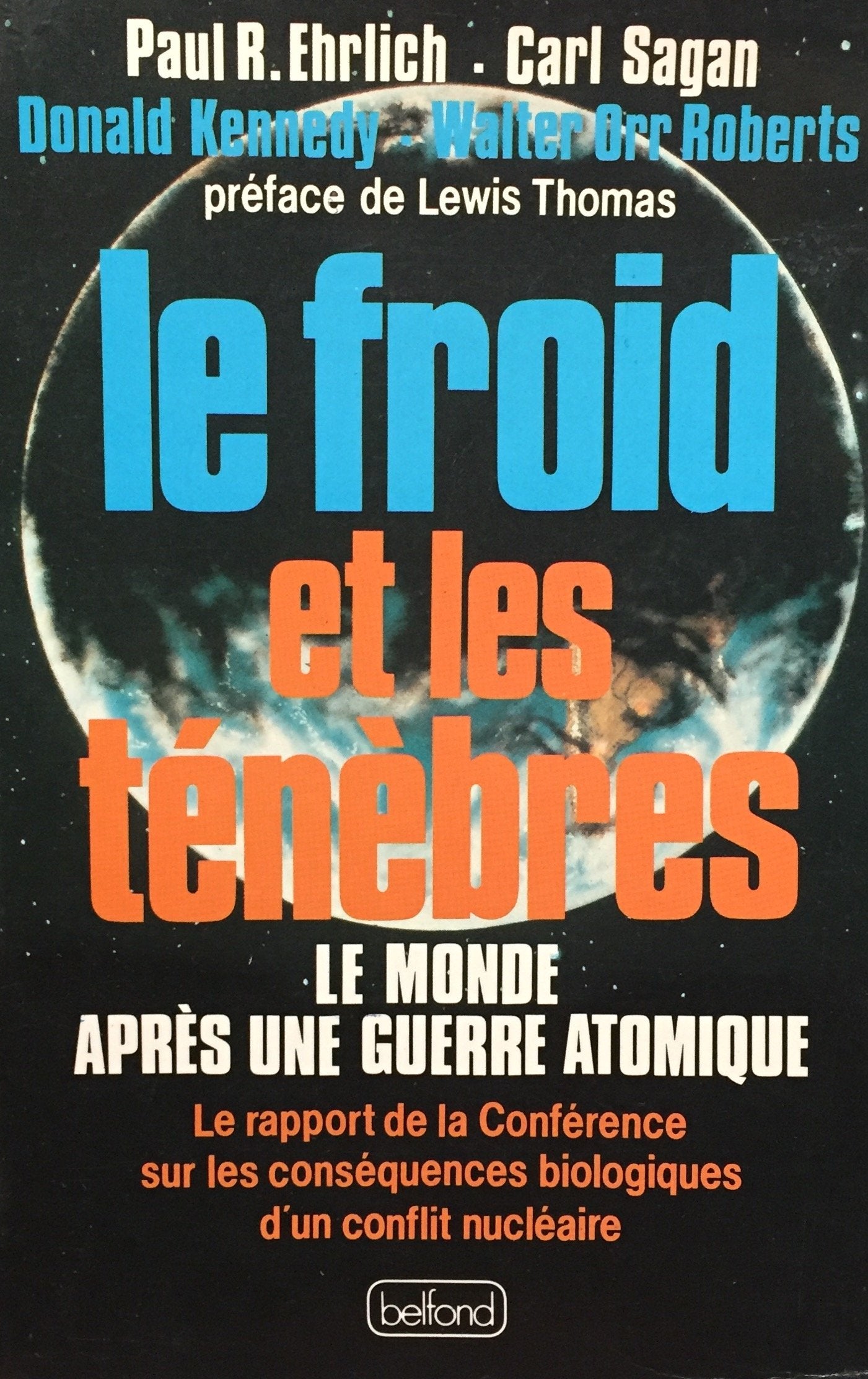 Le froid et les tenebres (Belf.Doc.Bio.H.) Books