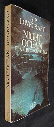 Night ocean : Et autres nouvelles (Les Portes de la nuit) Books