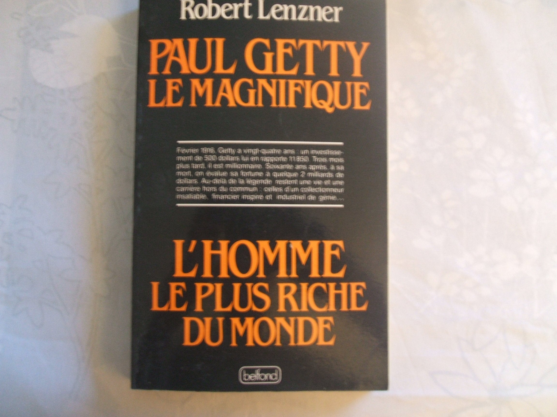 Getty le magnifique : l'homme le plus riche du monde book