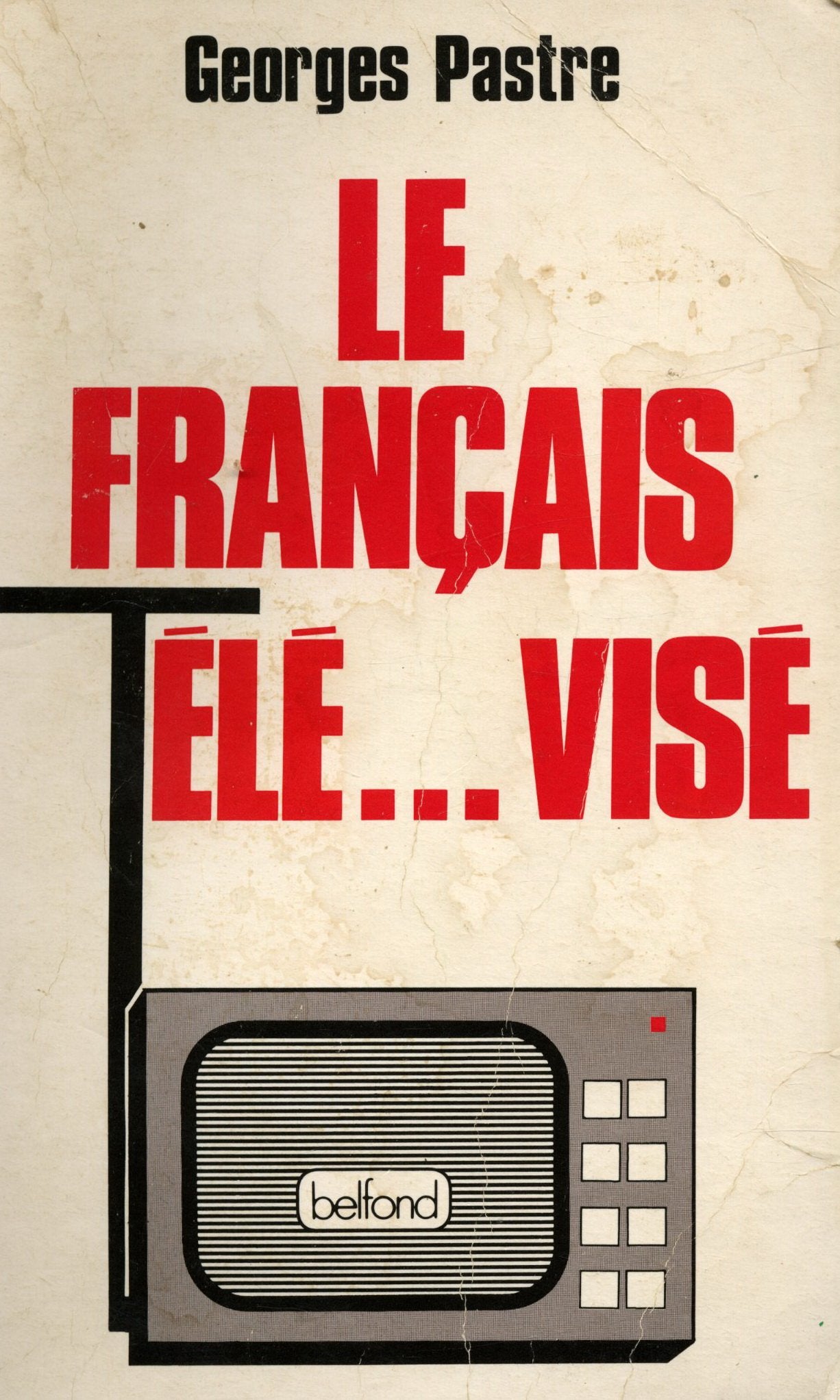 Le francais tele-- vise (French Edition) Books