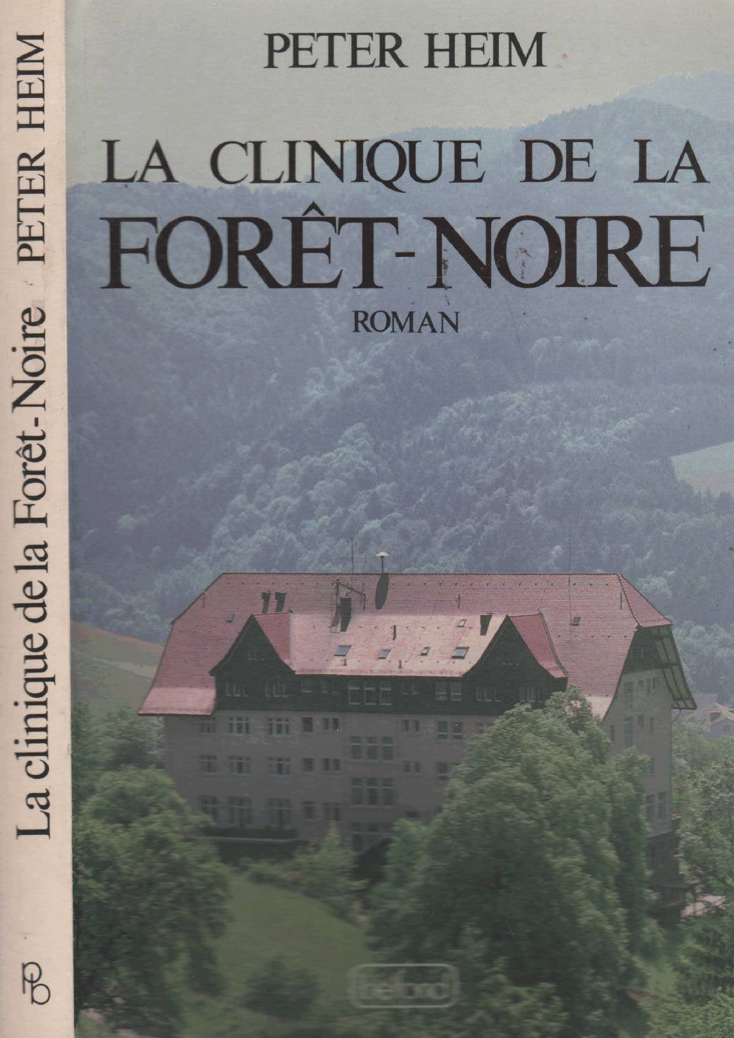 La clinique de la foret-noire (Grands Romans) Books
