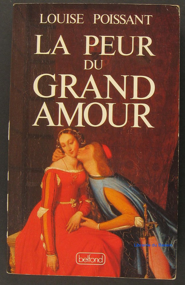 La Peur du grand amour book