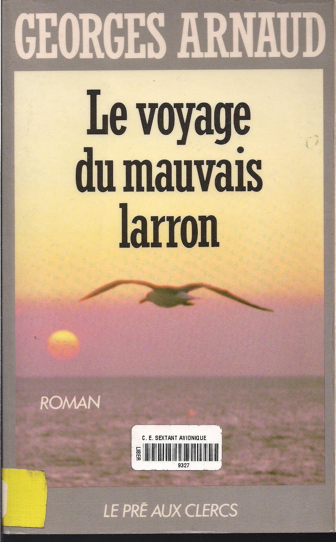 Le voyage du mauvais larron (Belf.Pré Clercs) Books