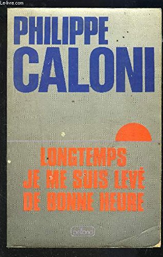 Longtemps je me suis leve de bonne heure : livre d'irraison book