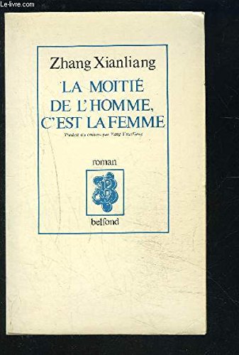 La Moitié de l'homme, c'est la femme book