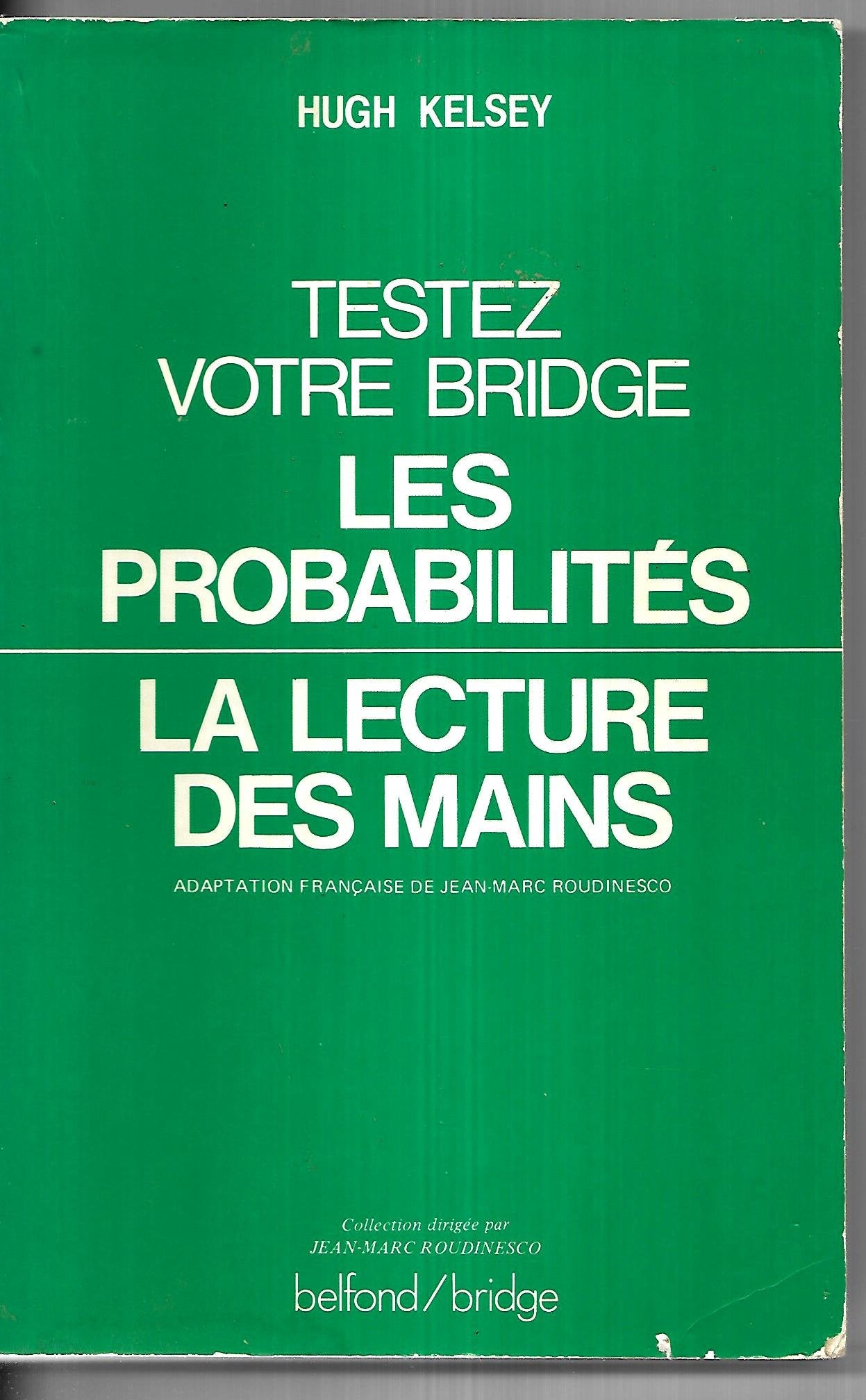 Les probabilites, la lecture des mains (Roudi Bridge) Books