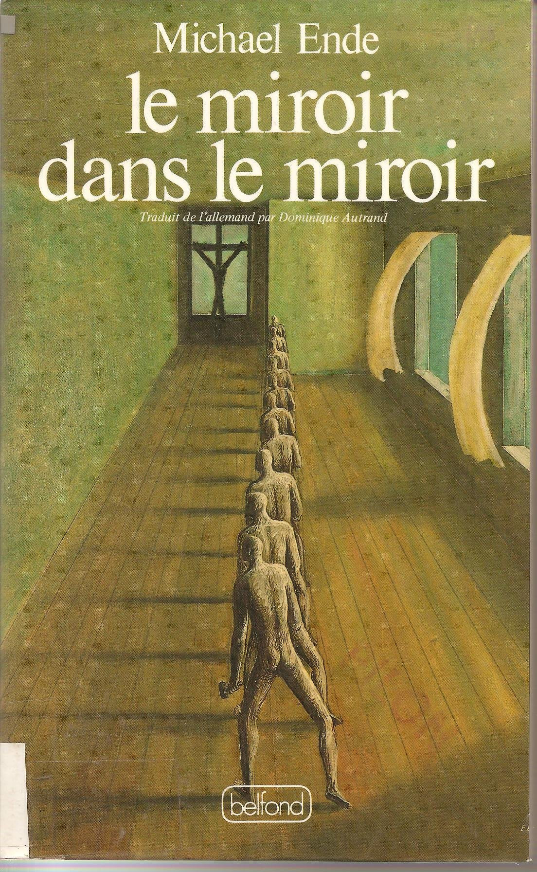 Le Miroir dans le miroir: Un labyrinthe, [nouvelles book