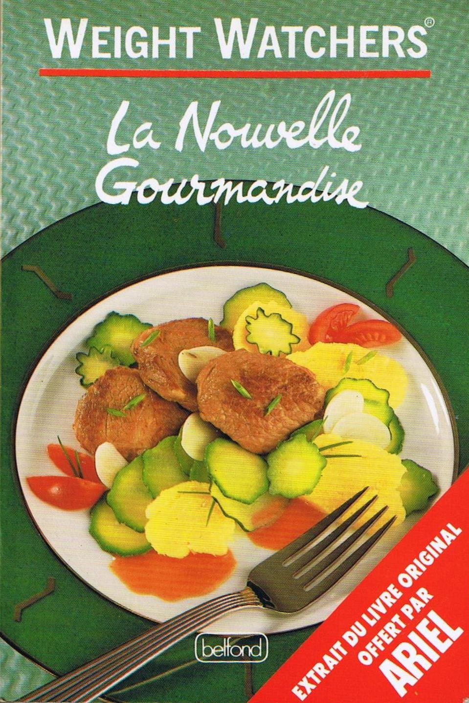 Weight watchers, la nouvelle gourmandise (Belf.Pratique) Books