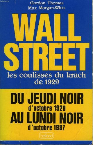 Wall Street les coulisses du krach de 1929 book