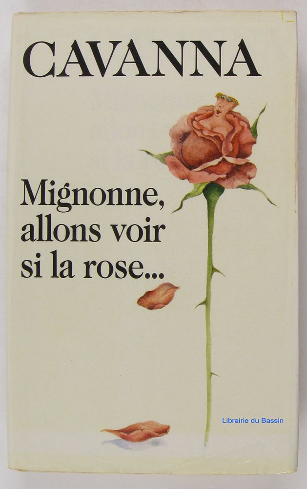 Mignonne, allons voir si la rose Books