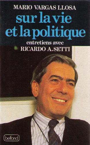 Sur la vie et la politique : entretiens avec Ricardo Setti Books
