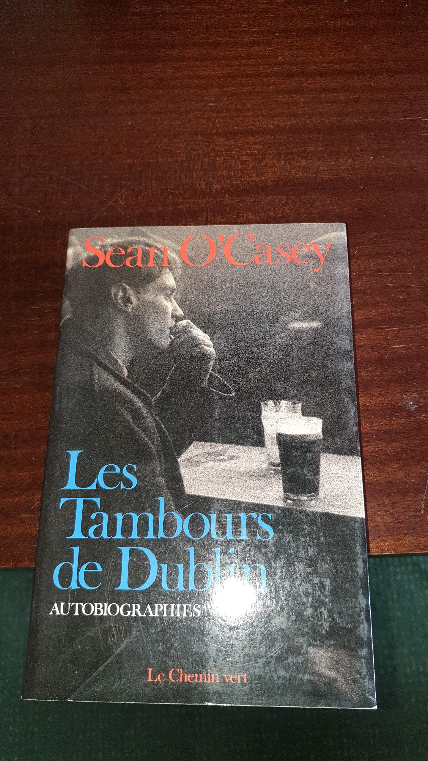 Autobiographies. Vol. 1. Une Enfance irlandaise. L'Histoire de Sean O'Casey Books