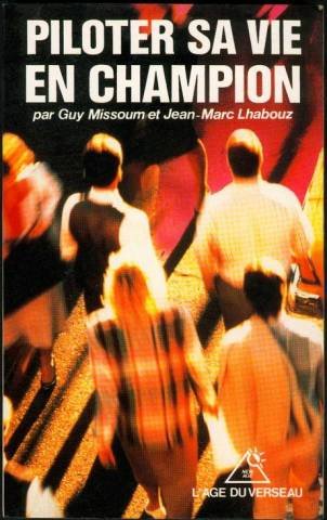 Piloter sa vie en champion Books