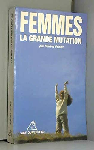 Femmes / la grande mutation book