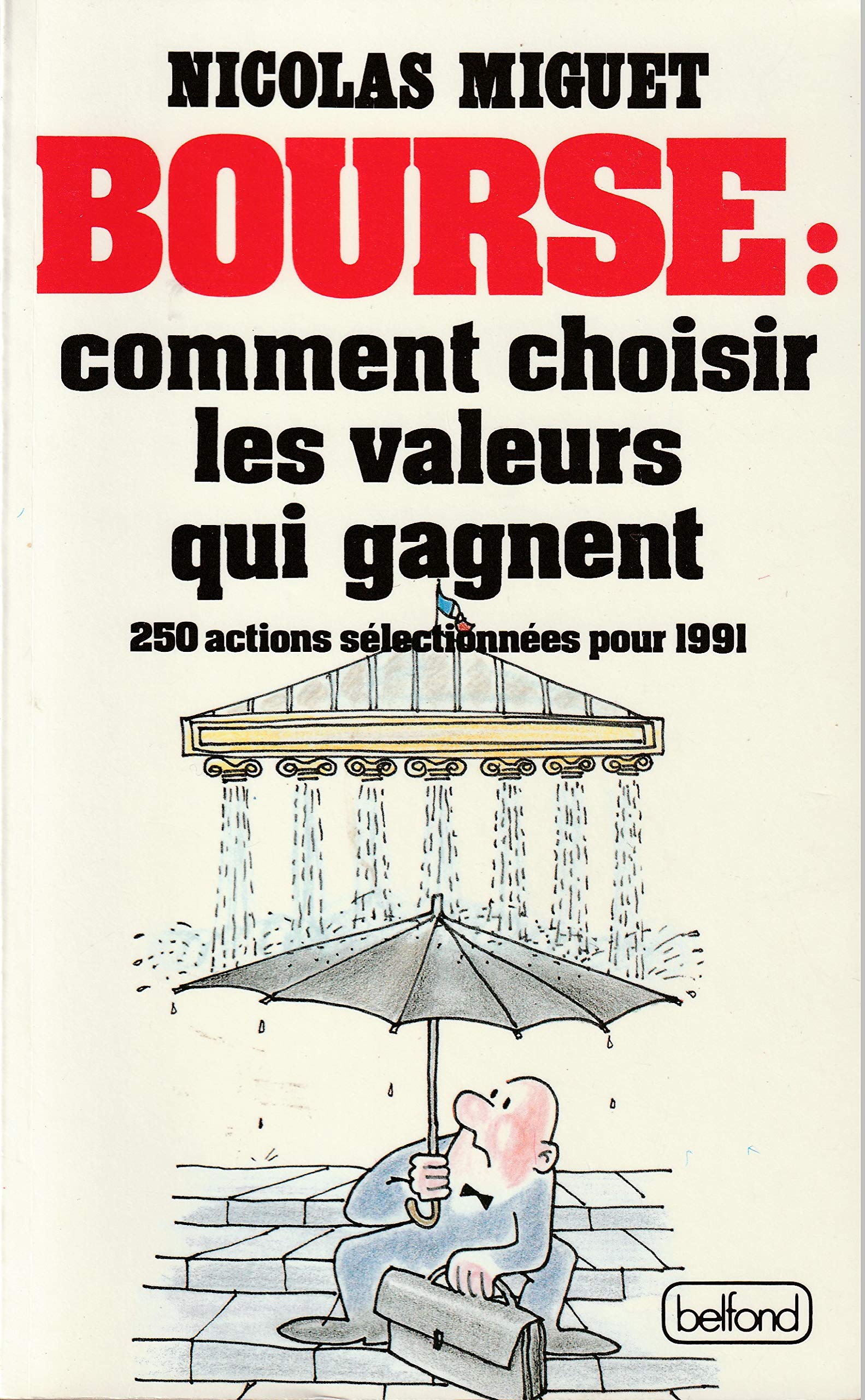 Bourse : comment choisir les valeurs qui gagnent Books