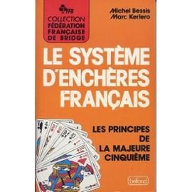 Le systeme d'encheres français / les principes de la majeure cinquième (Roudi Bridge) Books