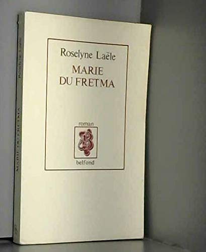 Marie du fretma (Belf.Litt.Franc) Books