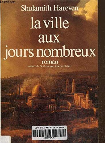 La ville aux jours nombreux Books