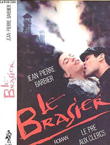 Le brasier (French Edition) Books