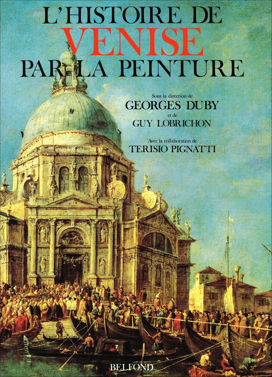L'histoire de Venise par la Peinture book