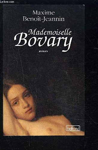 Mademoiselle bovary / roman (Belf.Litt.Franc) Books