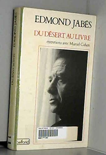 Du désert au livre: Suivi de L'étranger : entretiens avec Marcel Cohen Books