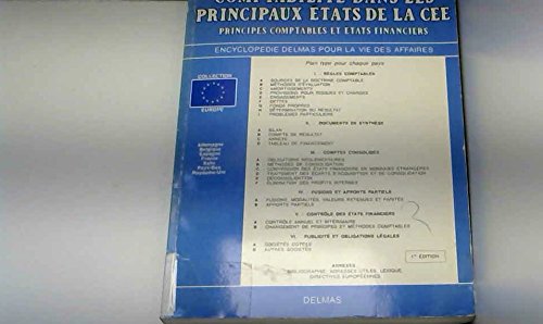 Comptabilité dans les principaux Etats de la CEE : principes comptables et états financiers book