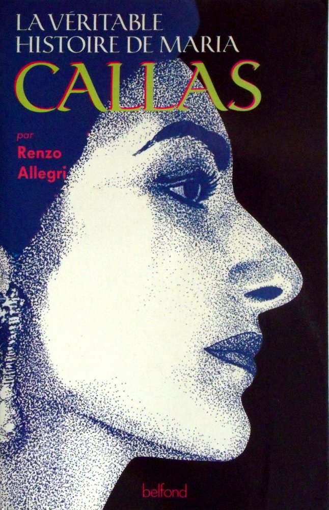 La véritable histoire de maria callas (Divers) Books