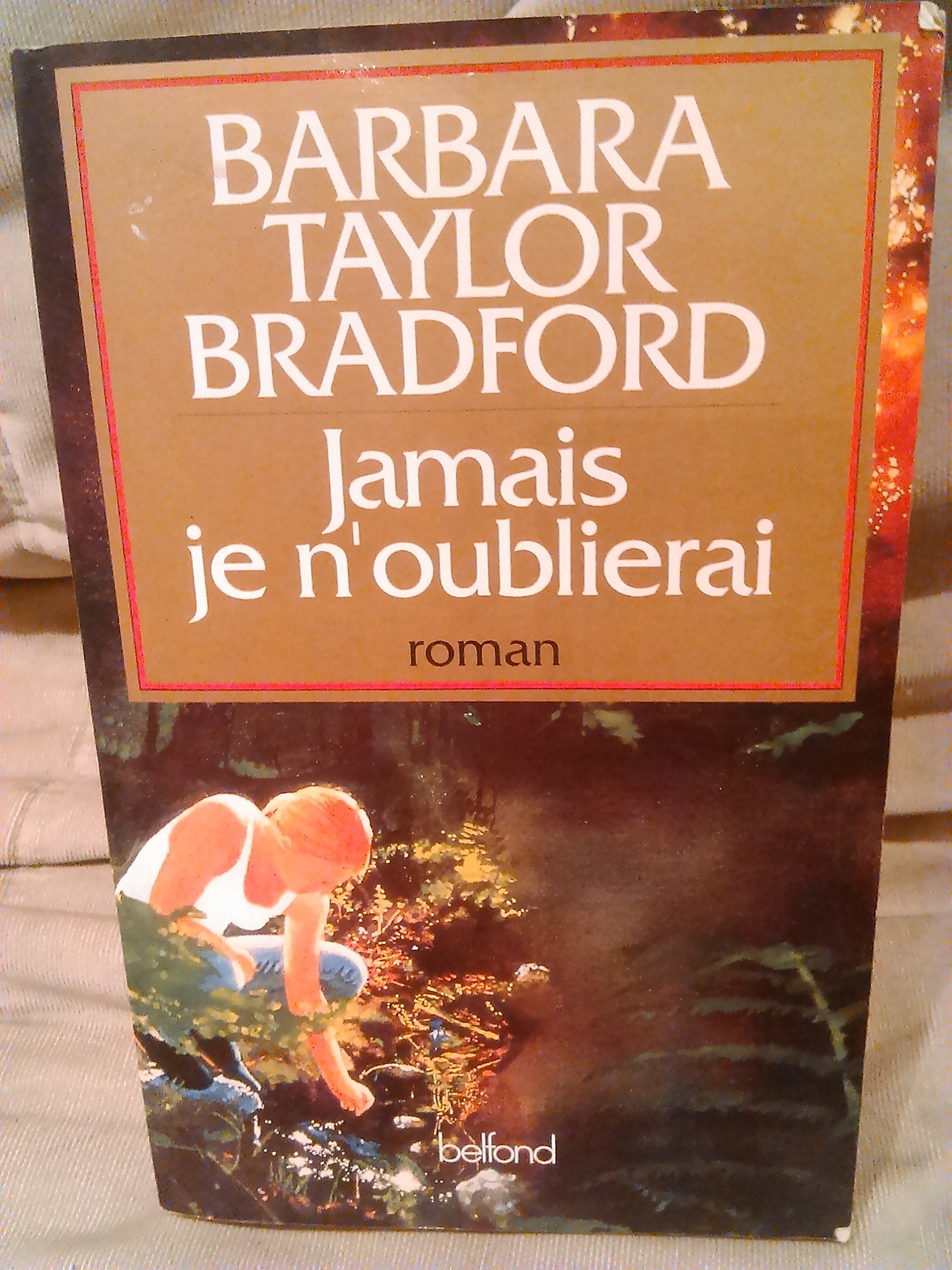 Jamais je n'oublierai Books