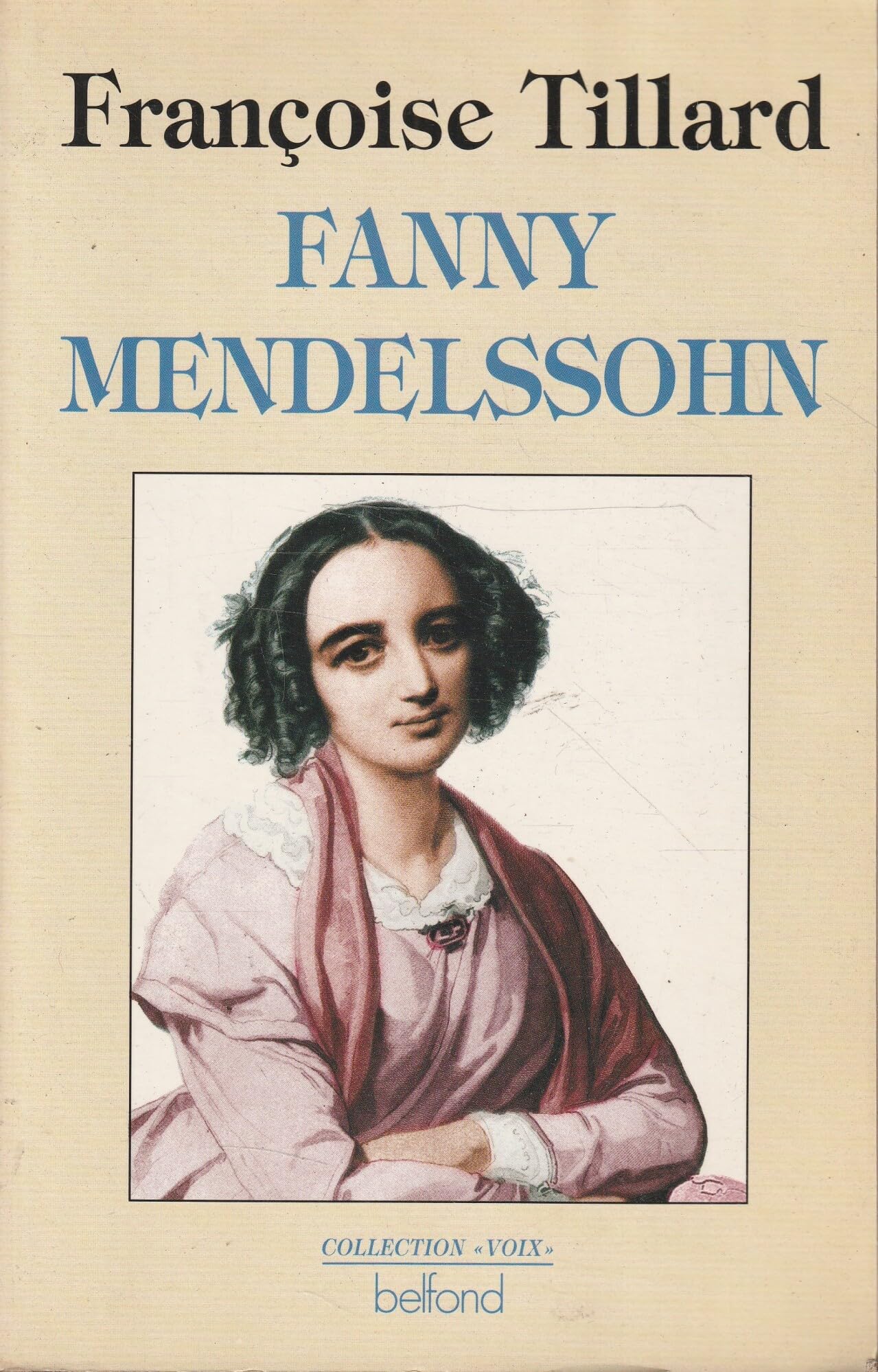 Fanny mendelssohn (Belf.Biogr.Mem.) Books